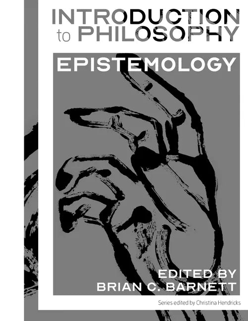 Introduction to Philosophy: Epistemology - Paperback