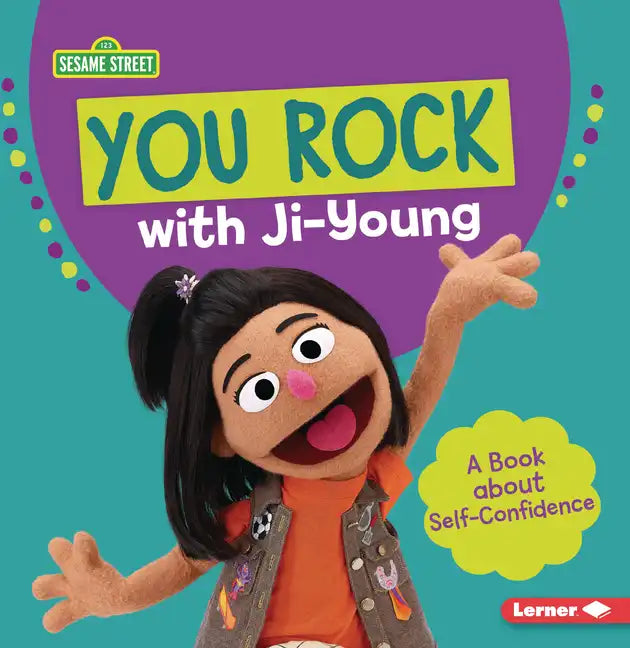 You Rock with Ji-Young: A Book about Self-Confidence - Paperback