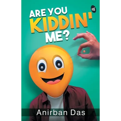 Are You Kiddin Me? - Paperback