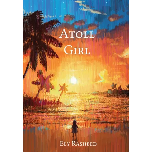 Atoll Girl - Hardcover