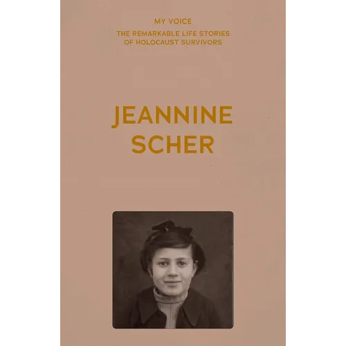 My Voice: Jeannine Scher: My Story - Paperback