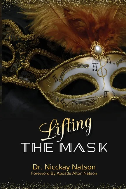 Lifting the Mask - Paperback