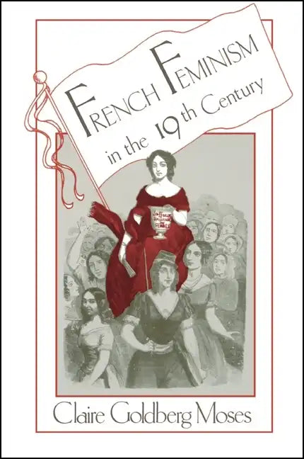 French Feminism in the 19th Century - Paperback