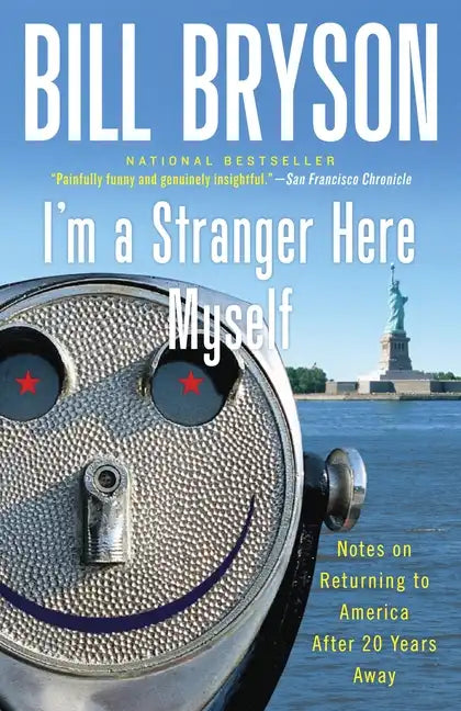 I'm a Stranger Here Myself: Notes on Returning to America After 20 Years Away - Paperback
