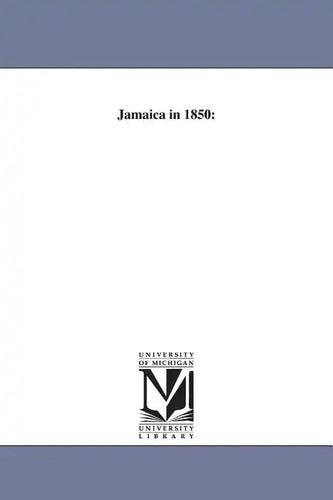 Jamaica in 1850 - Paperback