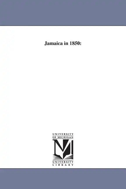 Jamaica in 1850 - Paperback