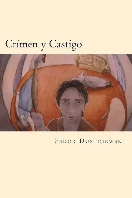 Crimen y Castigo (Spanish Edition) - Paperback
