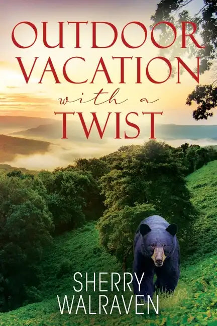 Outdoor Vacation With a Twist - Paperback