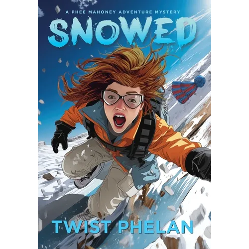 Snowed - Hardcover