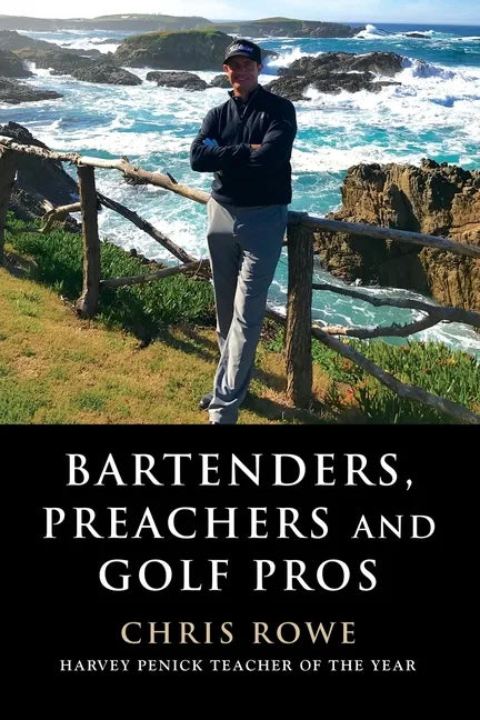 Bartenders, Preachers and Golf Pros - Paperback