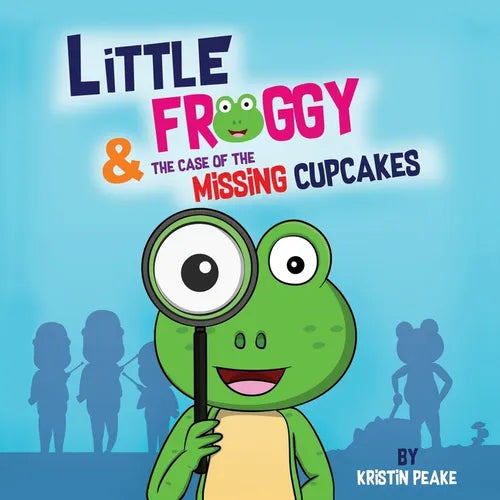 Little Froggy & the Case of the Missing Cupcakes - Paperback