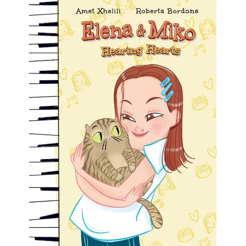 Elena & Miko: Hearing Hearts - Hardcover