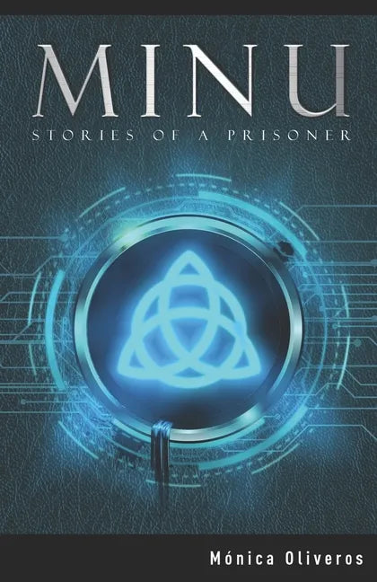 Minu: Stories of a Prisoner - Paperback