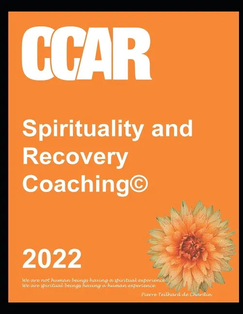 CCAR's Spirituality and Recovery Coaching - Paperback