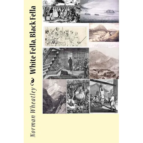 White Fella, Black Fella - Paperback