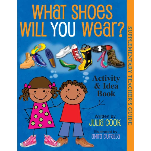 What Shoes Will You Wear? Activity and Idea Book - Paperback