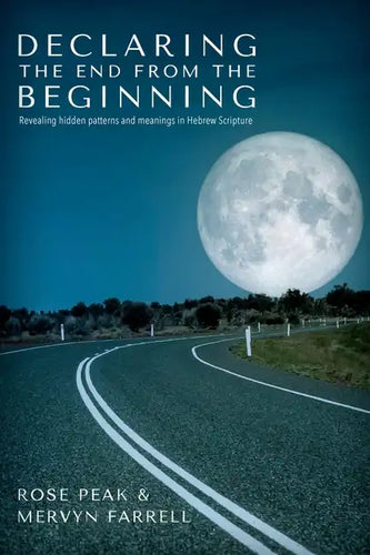 Declaring the End from the Beginning - Paperback