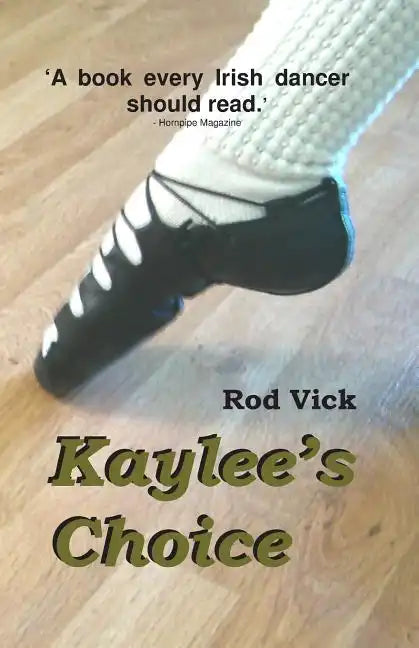 Kaylee's Choice - Paperback