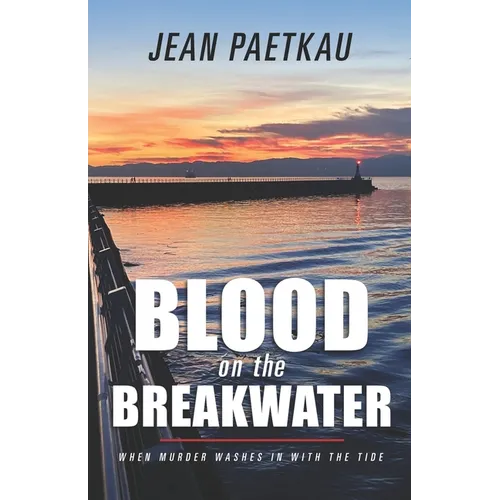 Blood on the Breakwater - Paperback