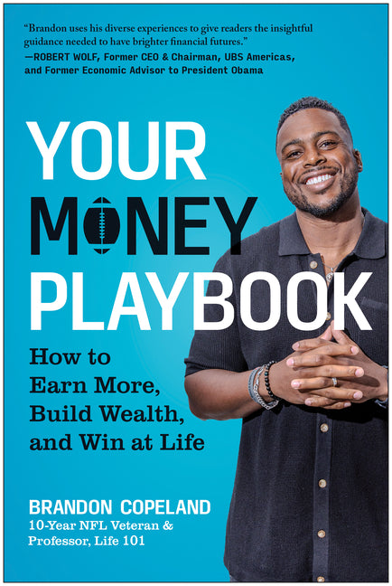 Your Money Playbook: How to Earn More, Build Wealth, and Win at Life - Hardcover