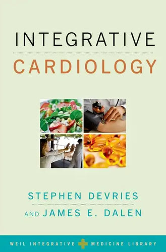 Integrative Cardiology - Hardcover