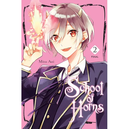 School of Horns, Vol. 2 - Paperback