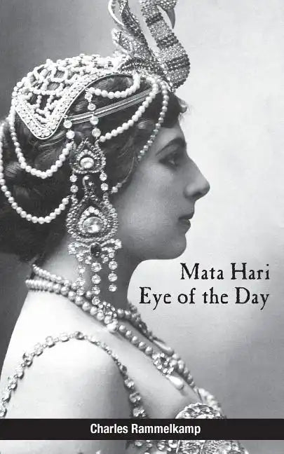 Mata Hari: Eye of the Day - Paperback