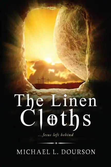 The Linen Cloths: ...Jesus left behind - Paperback