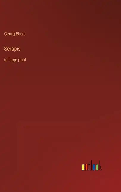 Serapis: in large print - Hardcover