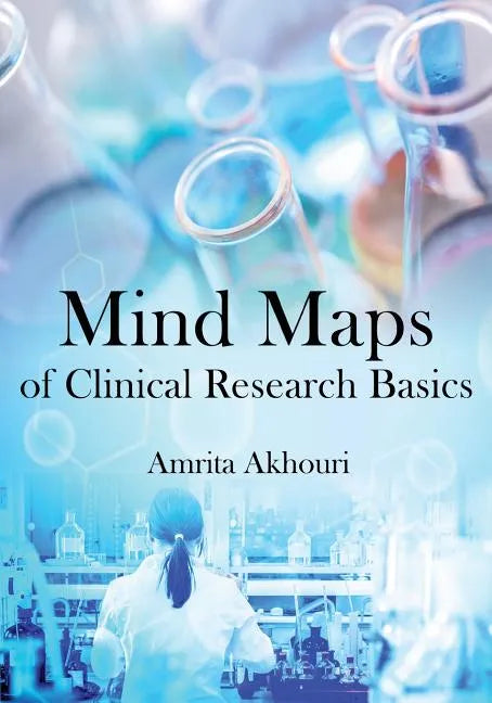 Mind Maps of Clinical Research Basics - Paperback