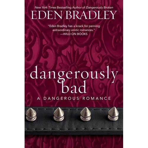 Dangerously Bad - Paperback