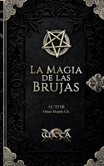 La Magia de las Brujas - Paperback