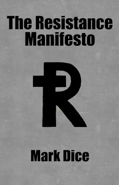 The Resistance Manifesto - Paperback