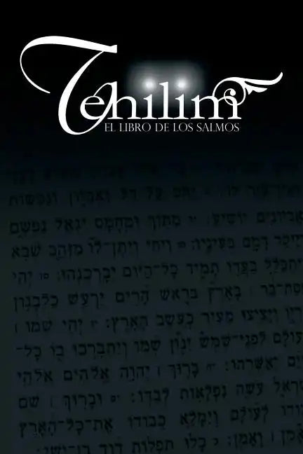 Tehilim: El Libro de los Salmos - Paperback
