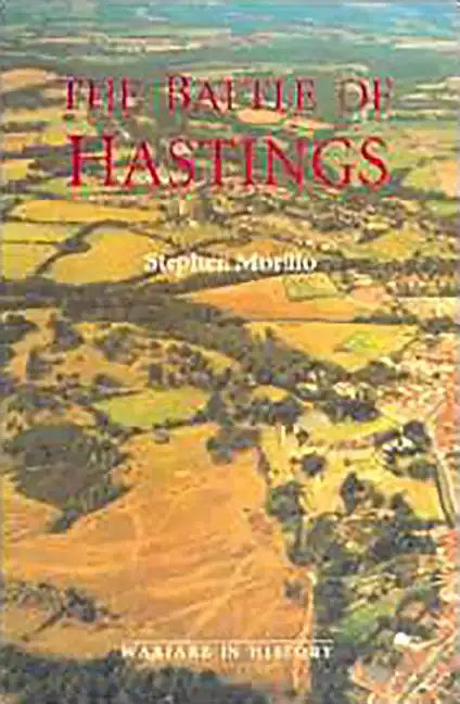 The Battle of Hastings: Sources and Interpretations - Paperback