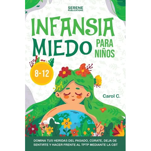 Infansia Miedo Para Niños 8-12 - Paperback