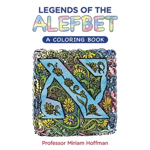 Legends of the AlefBet: A Coloring Book - Paperback