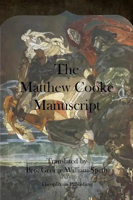 The Matthew Cooke Manuscript - Paperback