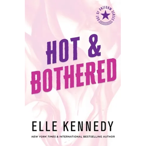 Hot & Bothered - Paperback