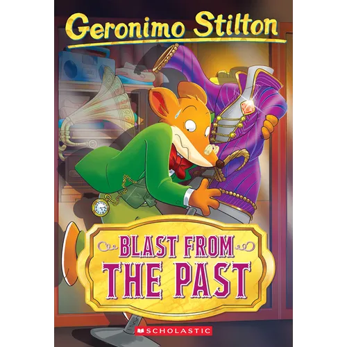Blast from the Past (Geronimo Stilton #84) - Paperback