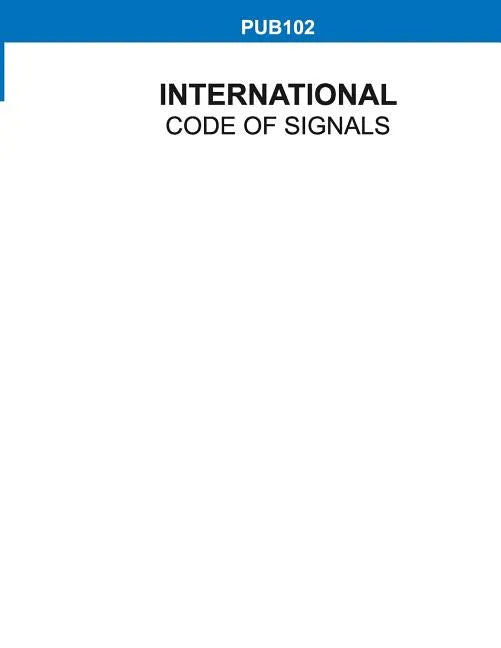 International Code of Signals, Pub 102 - Paperback