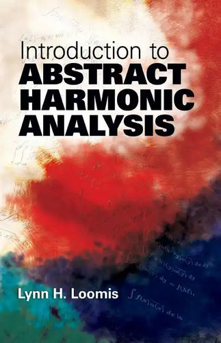 Introduction to Abstract Harmonic Analysis - Paperback