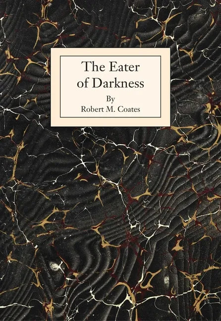 The Eater of Darkness - Paperback