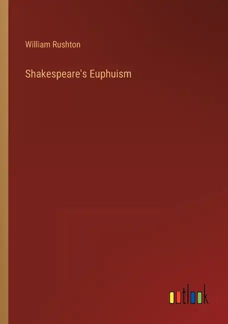 Shakespeare's Euphuism - Paperback