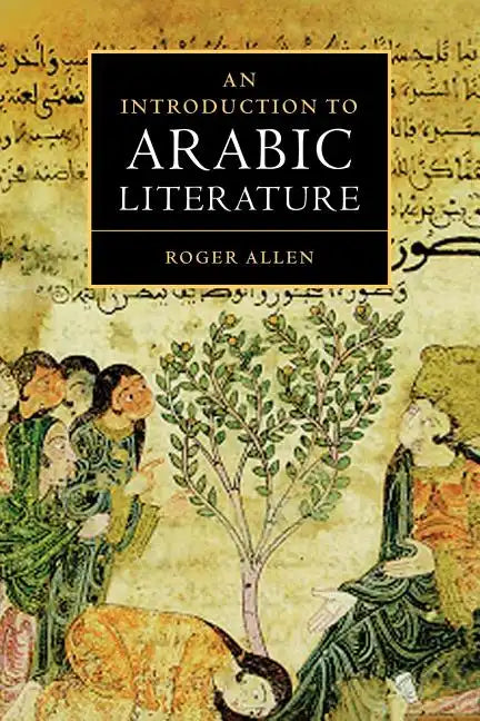 An Introduction to Arabic Literature - Paperback