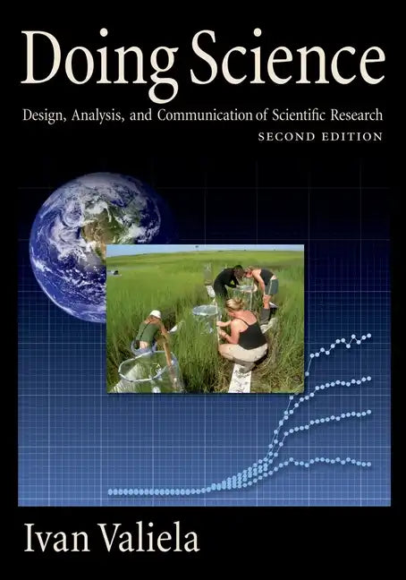 Doing Science: Design, Analysis, and Communication of Scientific Research - Paperback