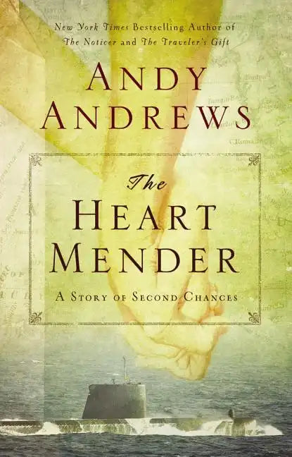 The Heart Mender: A Story of Second Chances - Paperback