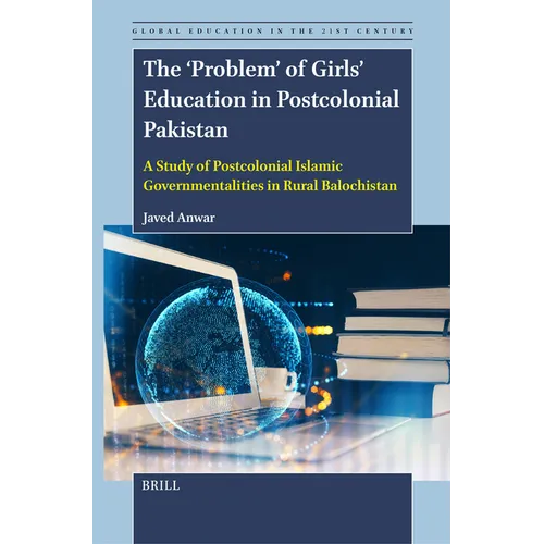The Problem of Girls Education in Postcolonial Pakistan - Paperback