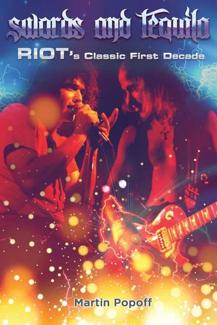 Swords & Tequila: Riot's Classic First Decade - Paperback