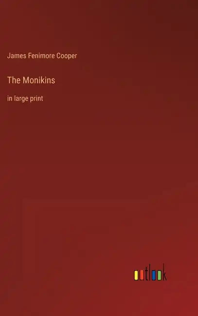 The Monikins: in large print - Hardcover